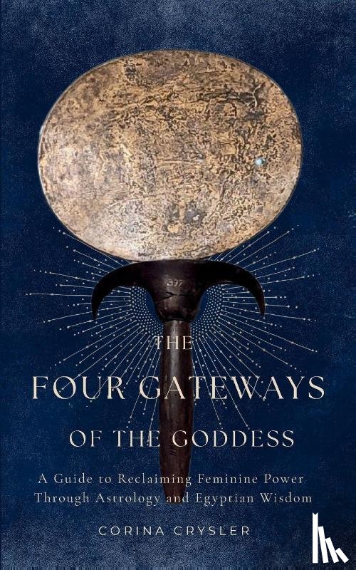 Crysler, Corina - The Four Gateways of the Goddess