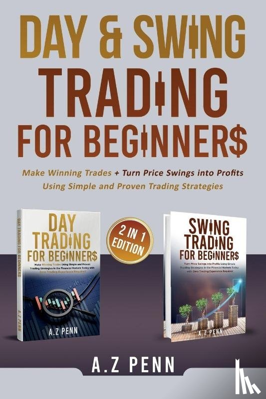 Penn, A. Z - Day & Swing Trading for Beginners