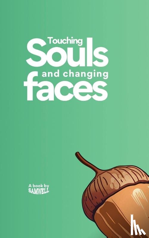 Witty, Samuel - Touching Souls and Changing Faces