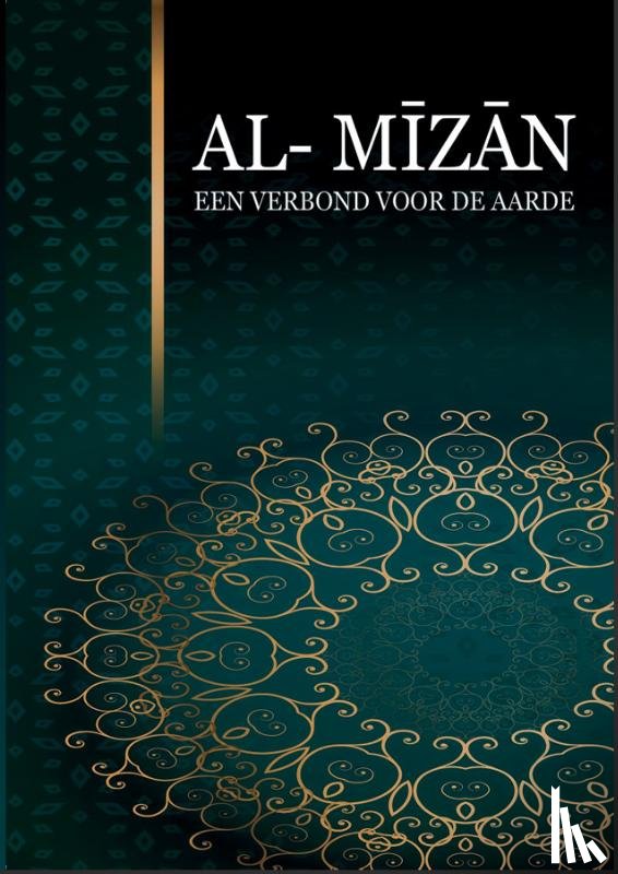 Llewellyn, Othman, Khalid, Fazlun - Al-Mizan Een Verbond Voor de Aarde