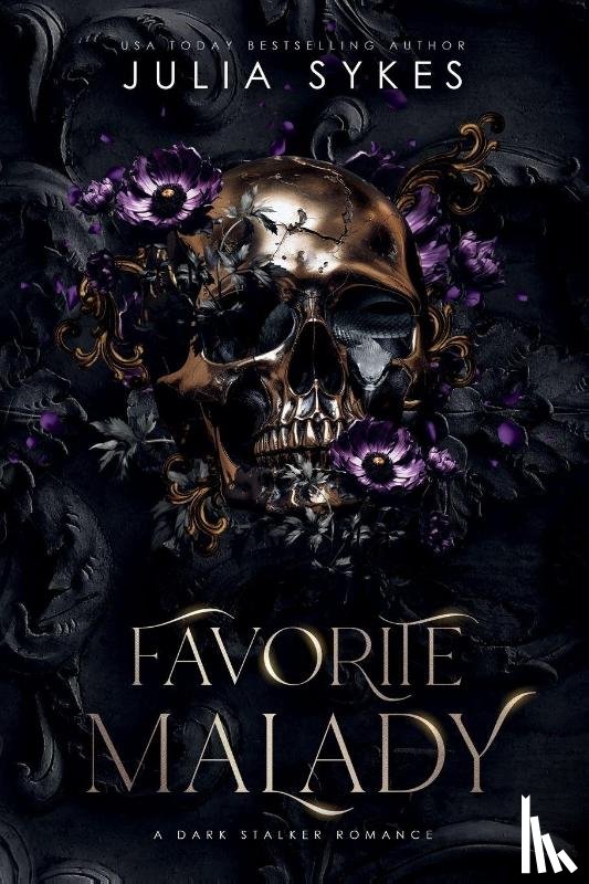 Sykes, Julia - Favorite Malady