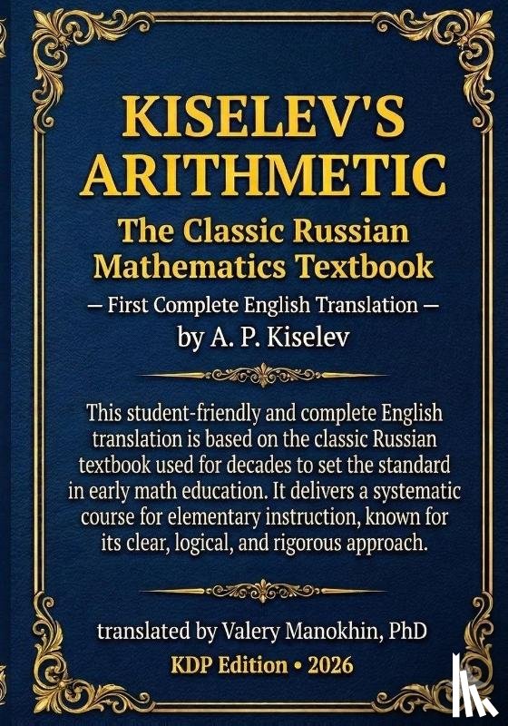 Kiselev, Andrey - Kiselev's Arithmetic