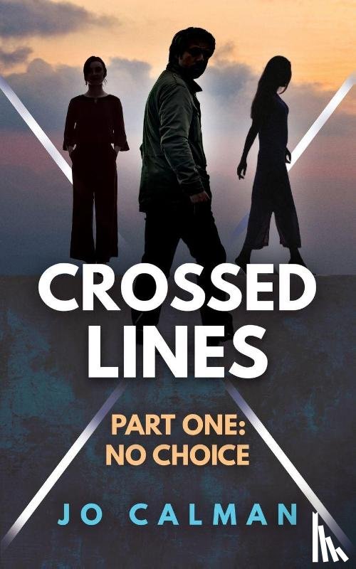 Calman, Jo - Crossed Lines Part One