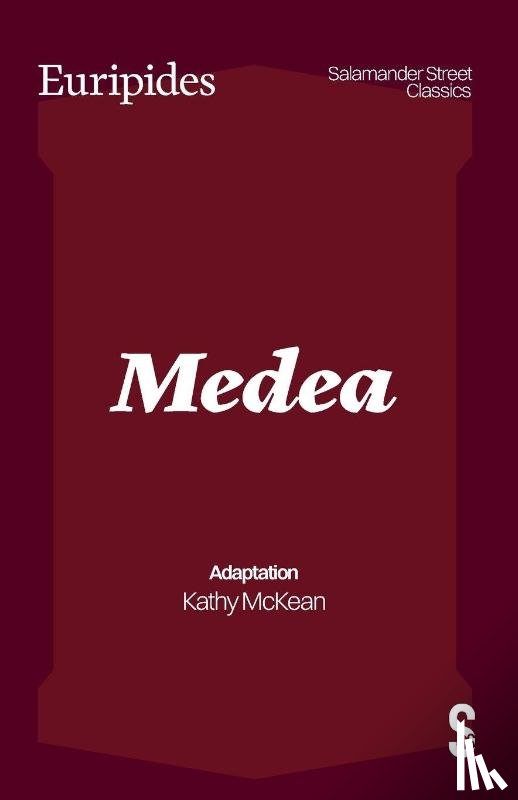 Euripides, McKean, Kathy - Medea