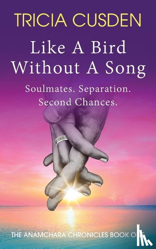 Cusden, Tricia - Like A Bird Without A Song