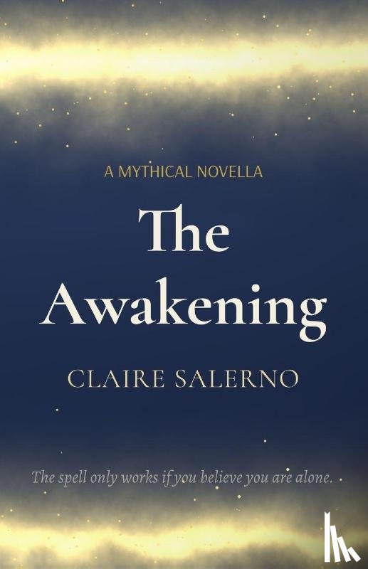 Salerno, Claire - THE AWAKENING