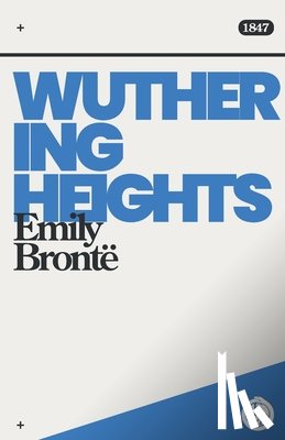 Brontë, Emily - Wuthering Heights