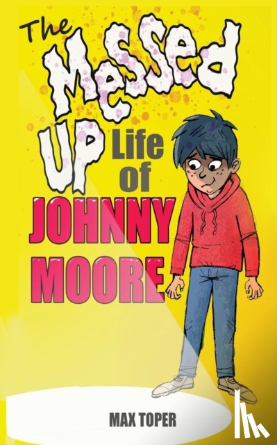 Grey, Gregory - The Messed Up Life Of Johnny Moore