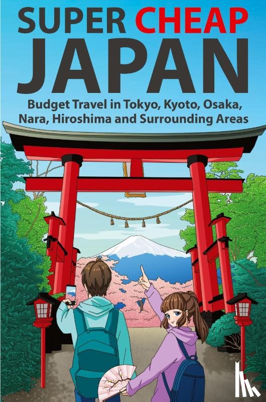 Baxter, Matthew - Super Cheap Japan
