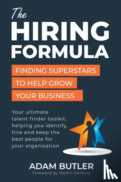 Butler, Adam - The Hiring Formula