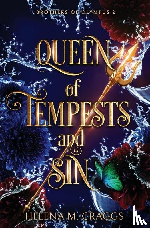 Craggs, Helena M - Queen of Tempests and Sin