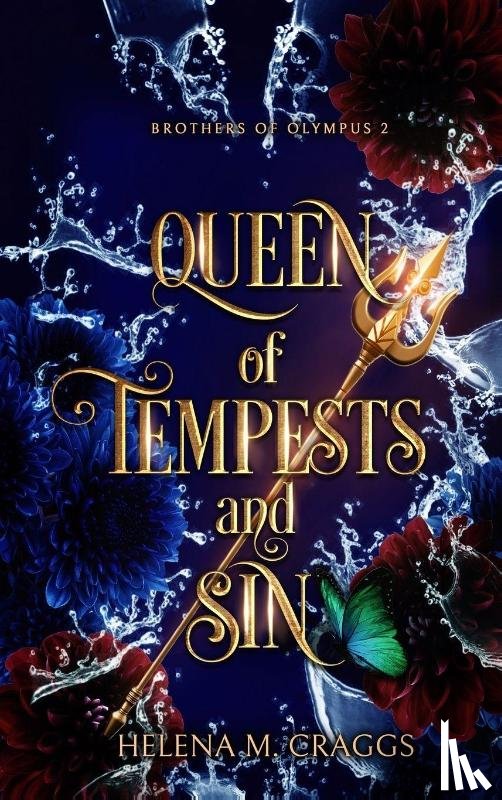 Craggs, Helena M - Queen of Tempests and Sin