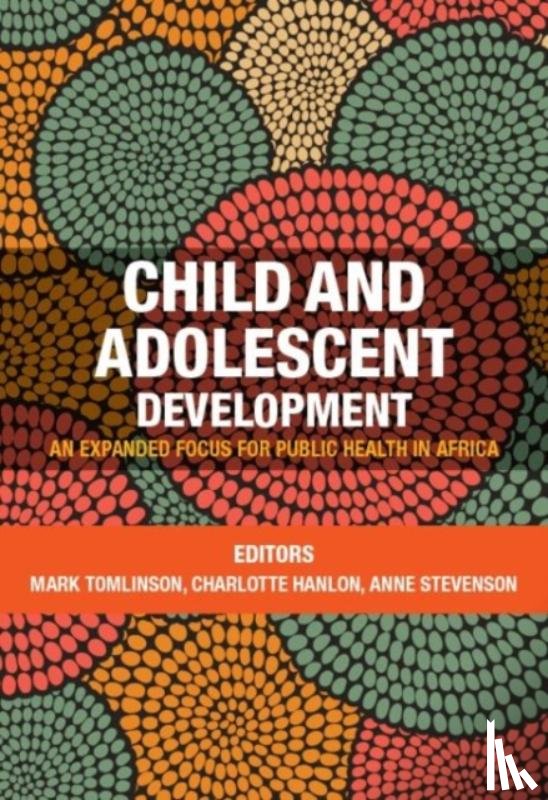  - Child and adolescent development