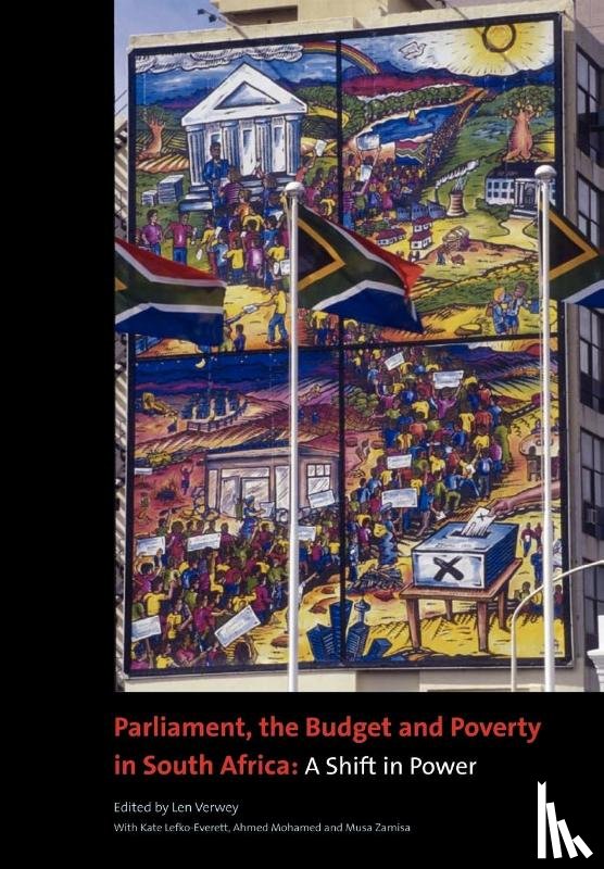 Verwey, Len - Parliament, the Budget and Poverty in South Africa