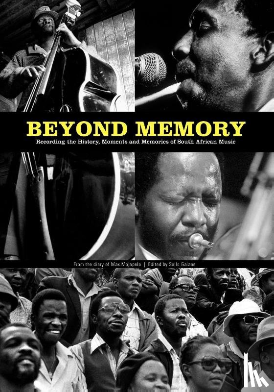  - Beyond memory: From the diary of Max Mojapelo