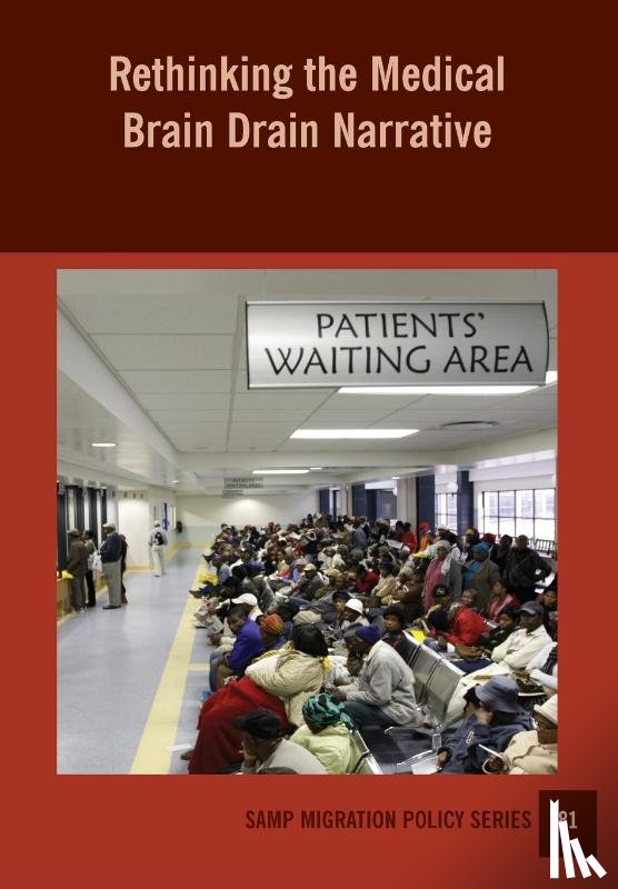 Crush, Jonathan - Rethinking the Medical Brain Drain Narrative