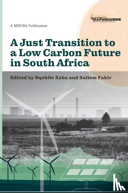  - A Just Transition to a Low Carbon Future in South Africa