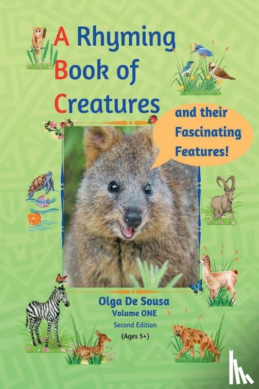 de Sousa, Olga - A Rhyming Book of Creatures and their Fascinating Features!
