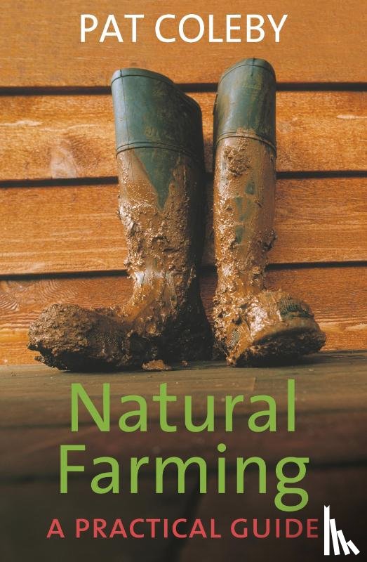 Coleby, Pat - Coleby, P: Natural Farming