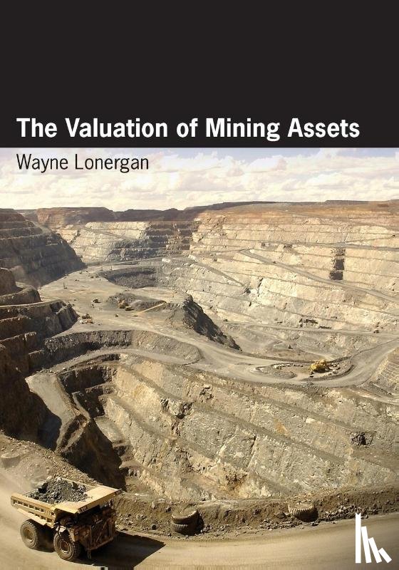 Lonergan, Wayne - The Valuation of Mining Assets