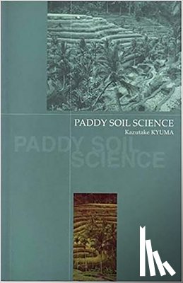 Kyuma, Kazutake - Paddy Soil Science