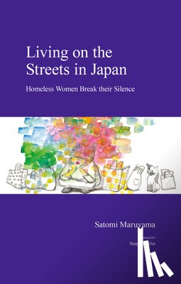 Maruyama, Satomi - Living on the Streets in Japan