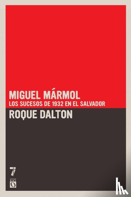Dalton, Roque - Miguel Marmol