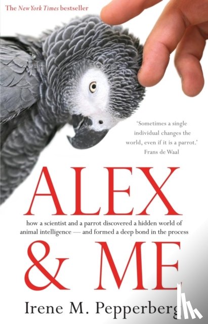 Pepperberg, Irene M. - Alex & Me