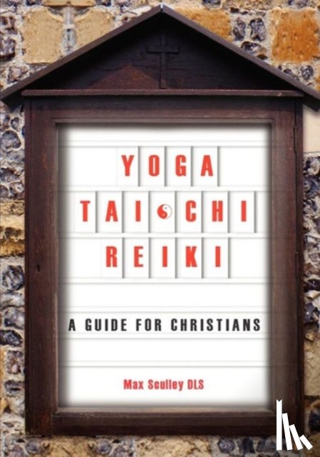 Sculley, Max - Yoga, Tai Chi, Reiki