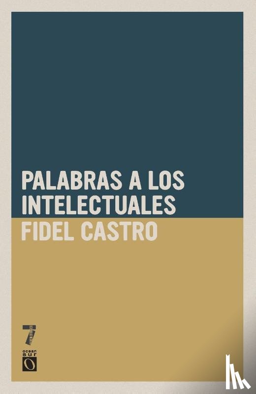 Castro, Fidel - Palabras a los intelectuales