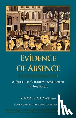 Crowe, Simon F> - Evidence of Absence