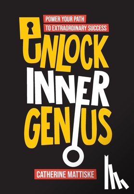 Mattiske, Catherine - Unlock Inner Genius