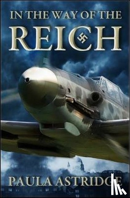 Astridge, Paula - In The Way Of The Reich