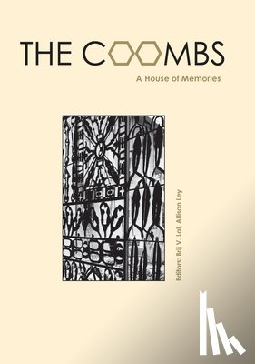 Lal, Brij V. - The Coombs: A House of Memories