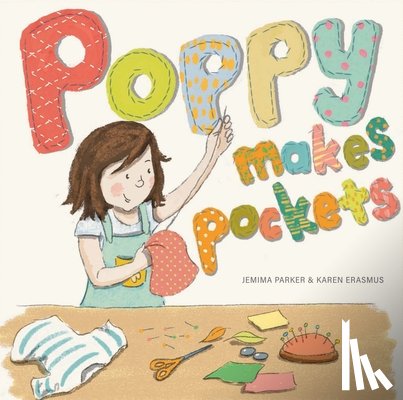 Parker, Jemima - Poppy Makes Pockets