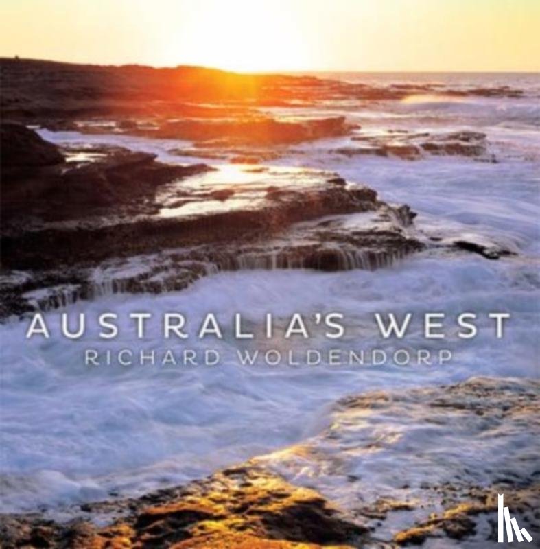 Woldendorp, Richard - Australia's West