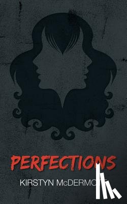 McDermott, Kirstyn - Perfections