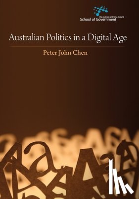 Chen, Peter - Australian Politics in a Digital Age