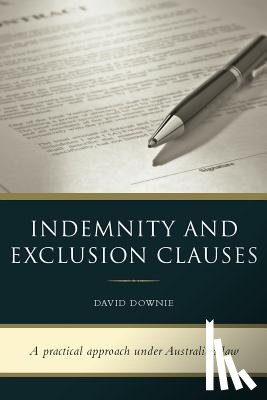 Downie, David - Indemnity and Exclusion Clauses