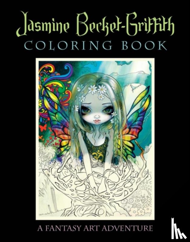 Becket-Griffith, Jasmine (Jasmine Becket-Griffith) - Jasmine Becket-Griffith Coloring Book