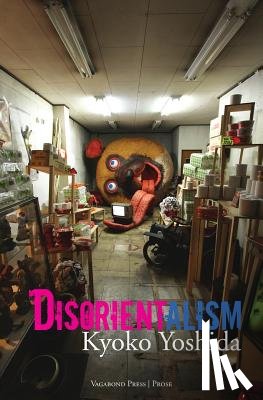 Yoshida, Kyoko - Disorientalism
