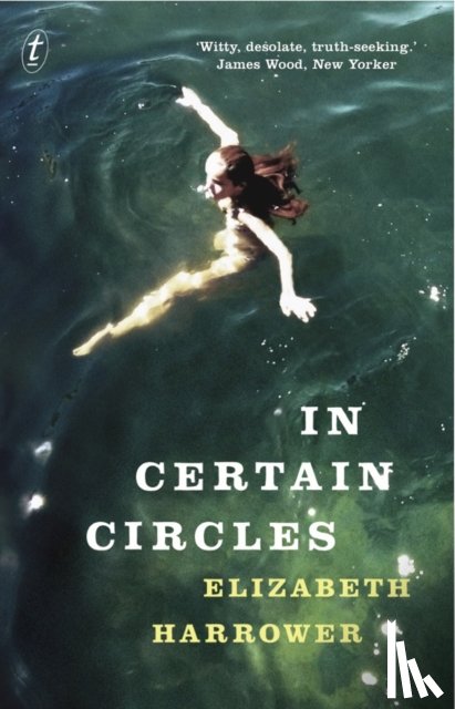 Harrower, Elizabeth - In Certain Circles