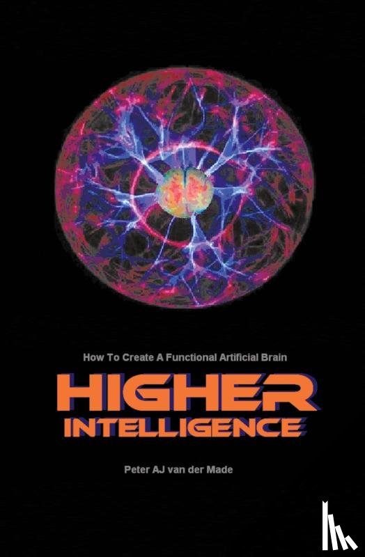 Van Der Made, Peter Aj - Higher Intelligence
