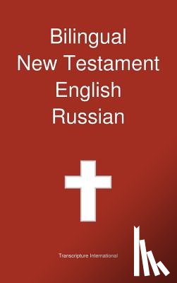 Transcripture International - Bilingual New Testament, English - Russian