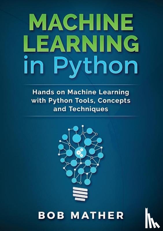 Mather, Bob - Machine Learning in Python