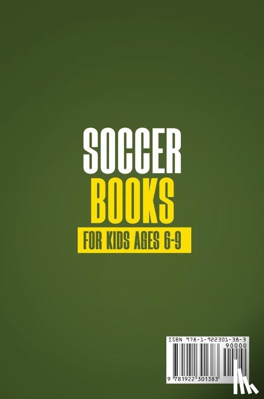 Dugger, Chest - Soccer Books for Kids Ages 6-9