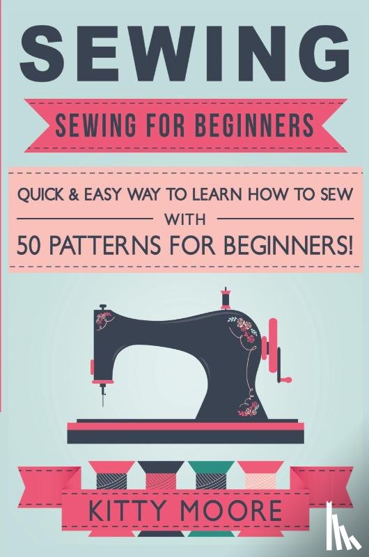 Moore, Kitty - Sewing (5th Edition)