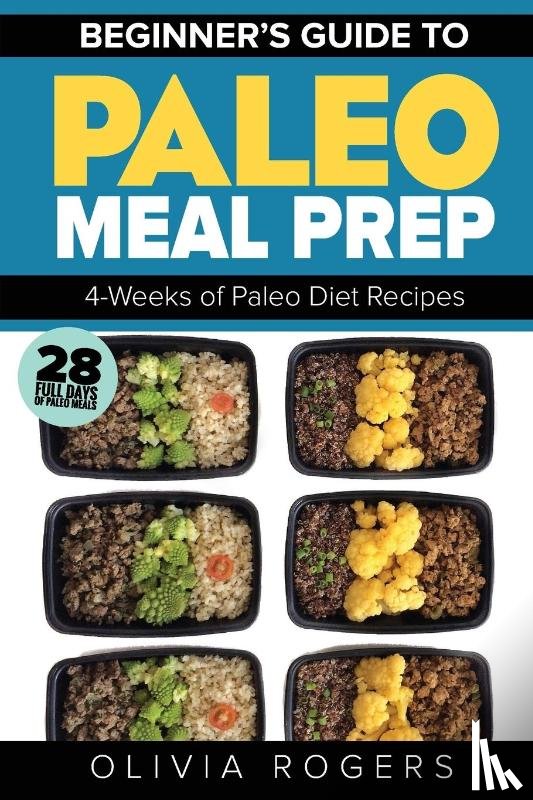 Rogers, Olivia - Paleo Meal Prep