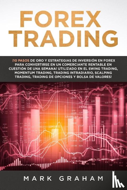 Graham, Mark - Forex Trading