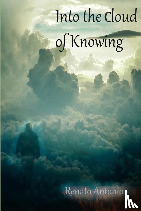 Bonasera, Renato - Into the Cloud of Knowing
